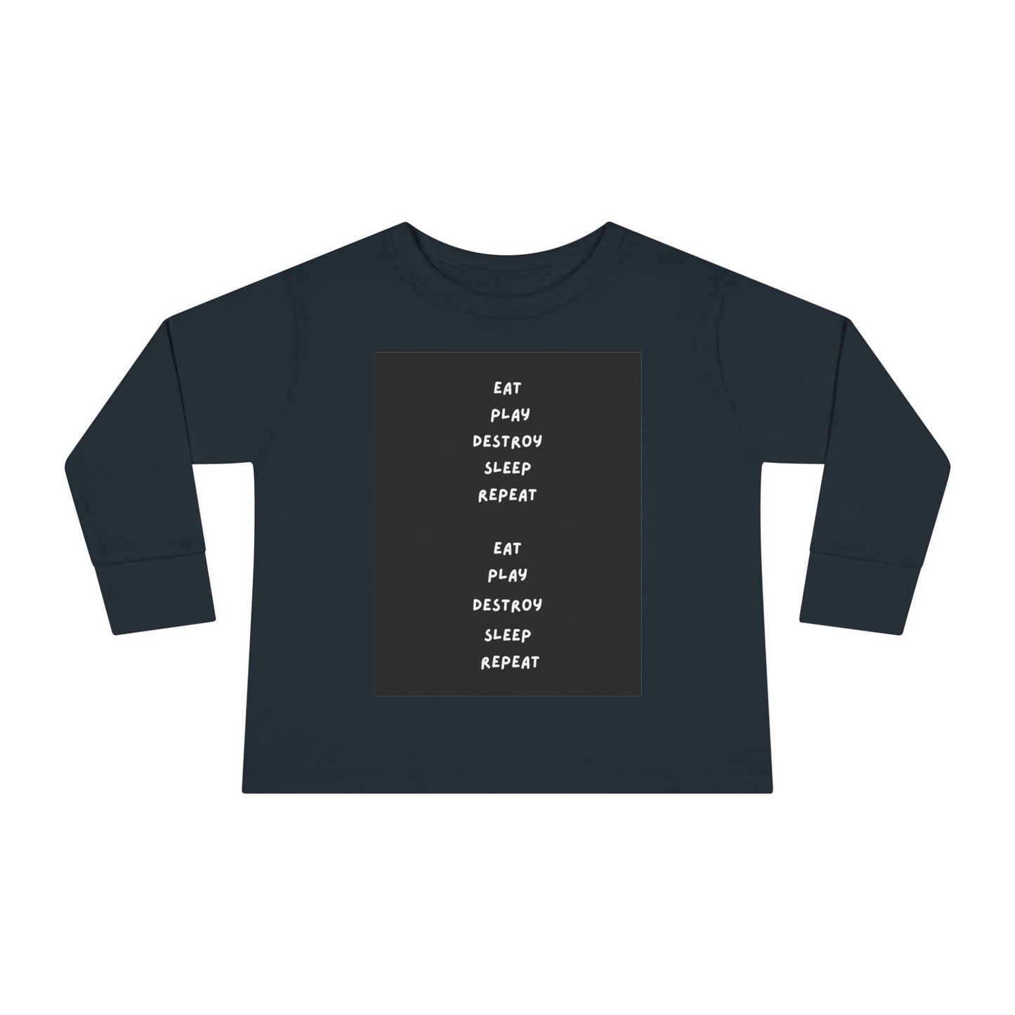 Fun Eat Play Destroy Sleep Repeat Design, Cute Kids Shirt, Toddler long sleeve, Playwear