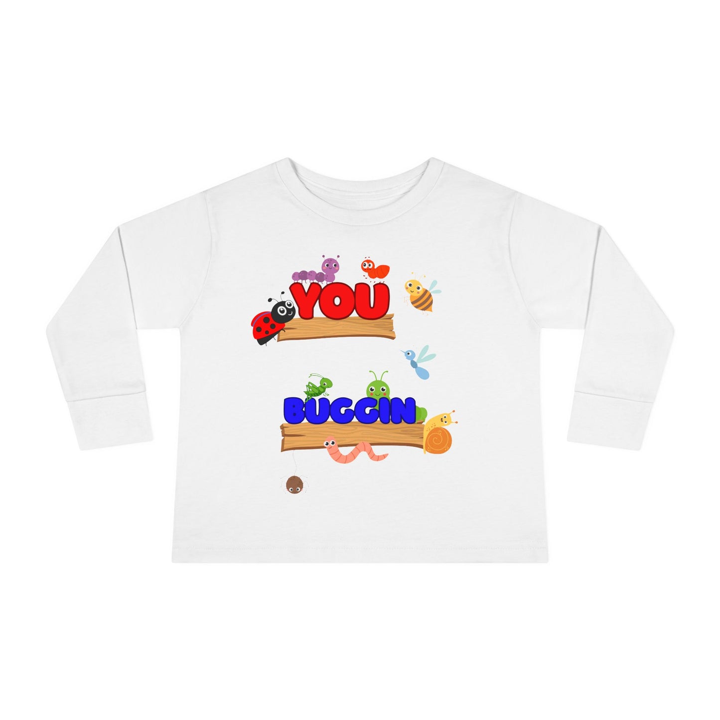 "You Buggin" Cute Toddler Long Sleeve Tee, Fun Parenting Gift, Kids' Fun Tee, Birthday Present, Sweet Playdate Top