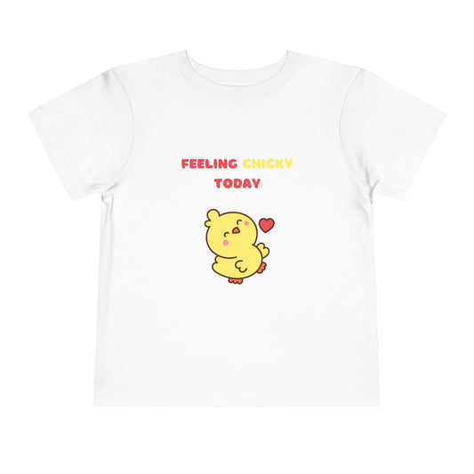 Feeling Chicky Today